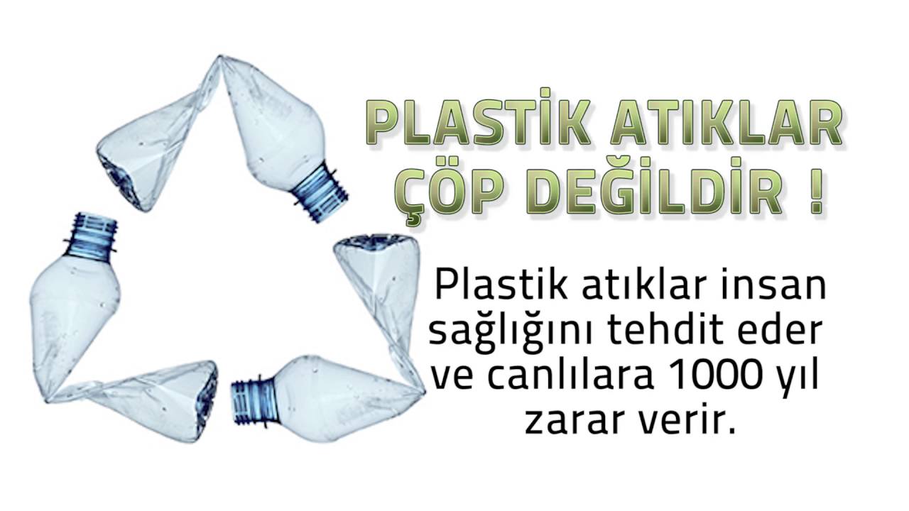 YPlastik Çöp Değildir. isimli video ile plastiğe bakış açınız değişecek.