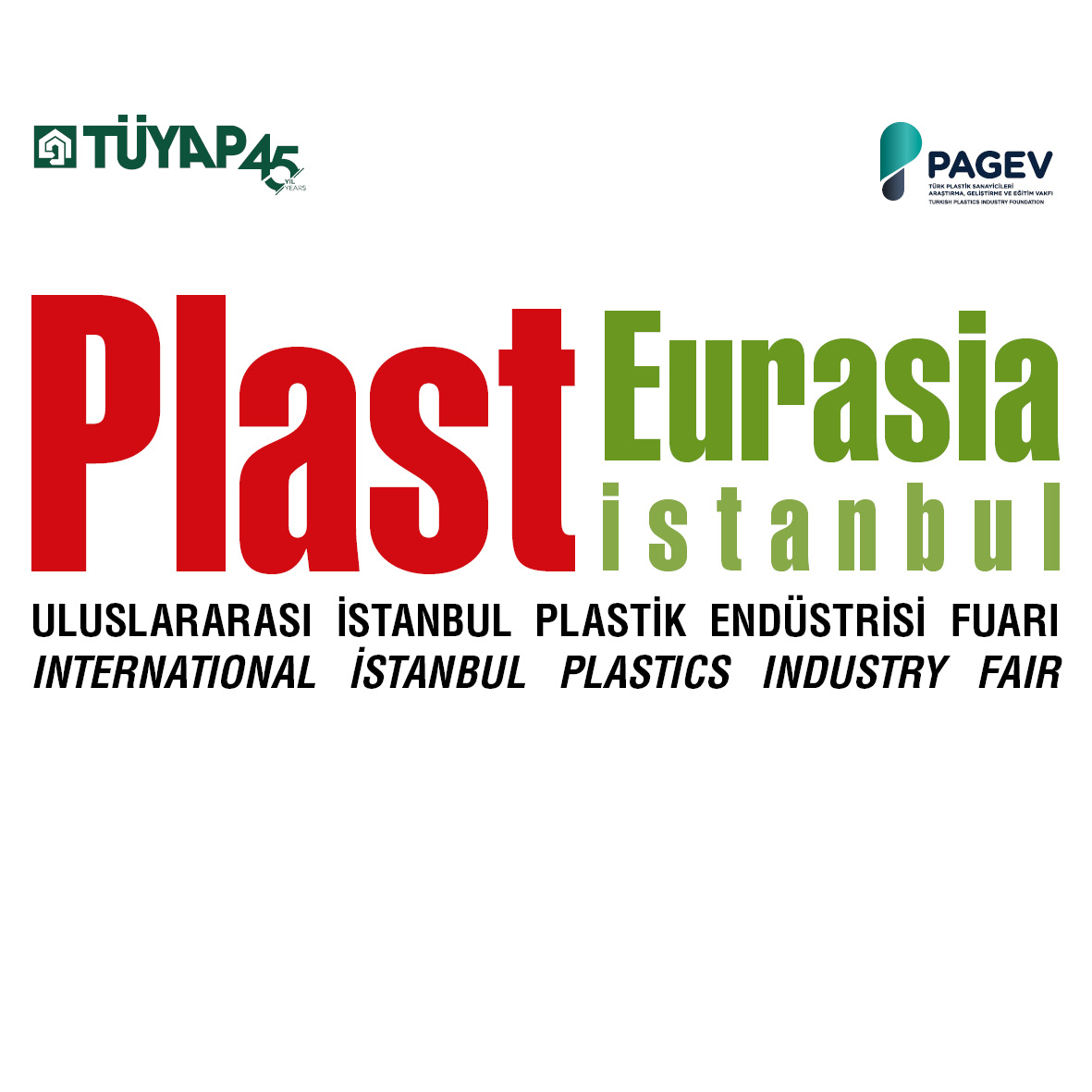 YPlast Eurasia İstanbul 2025 ( 3-6 Aralık 2025 Tüyap Fuar ve Kongre Merkezi - İstanbul)