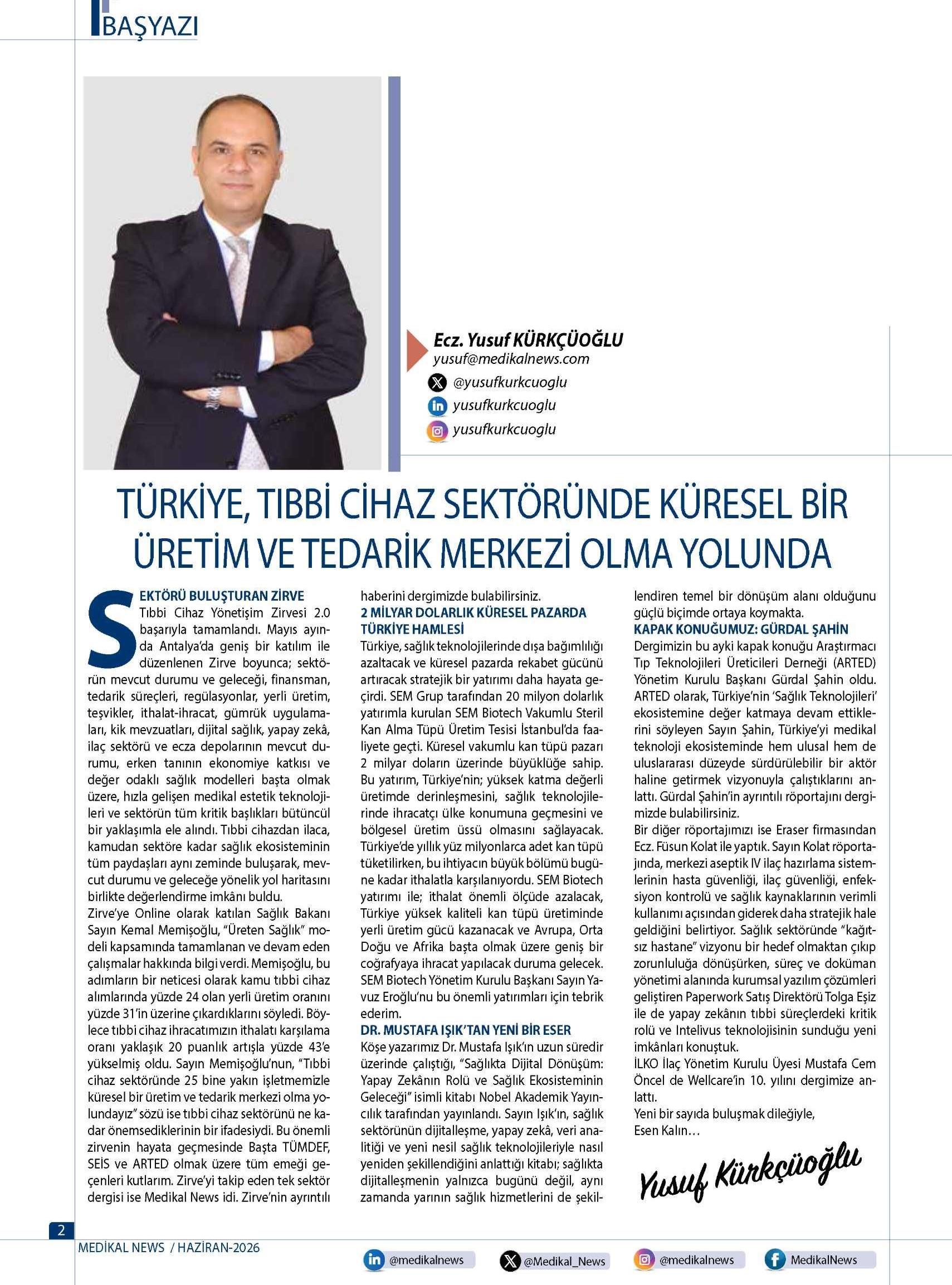 2 MİLYAR DOLARLIK KÜRESEL PAZARDA TÜRKİYE HAMLESİ 