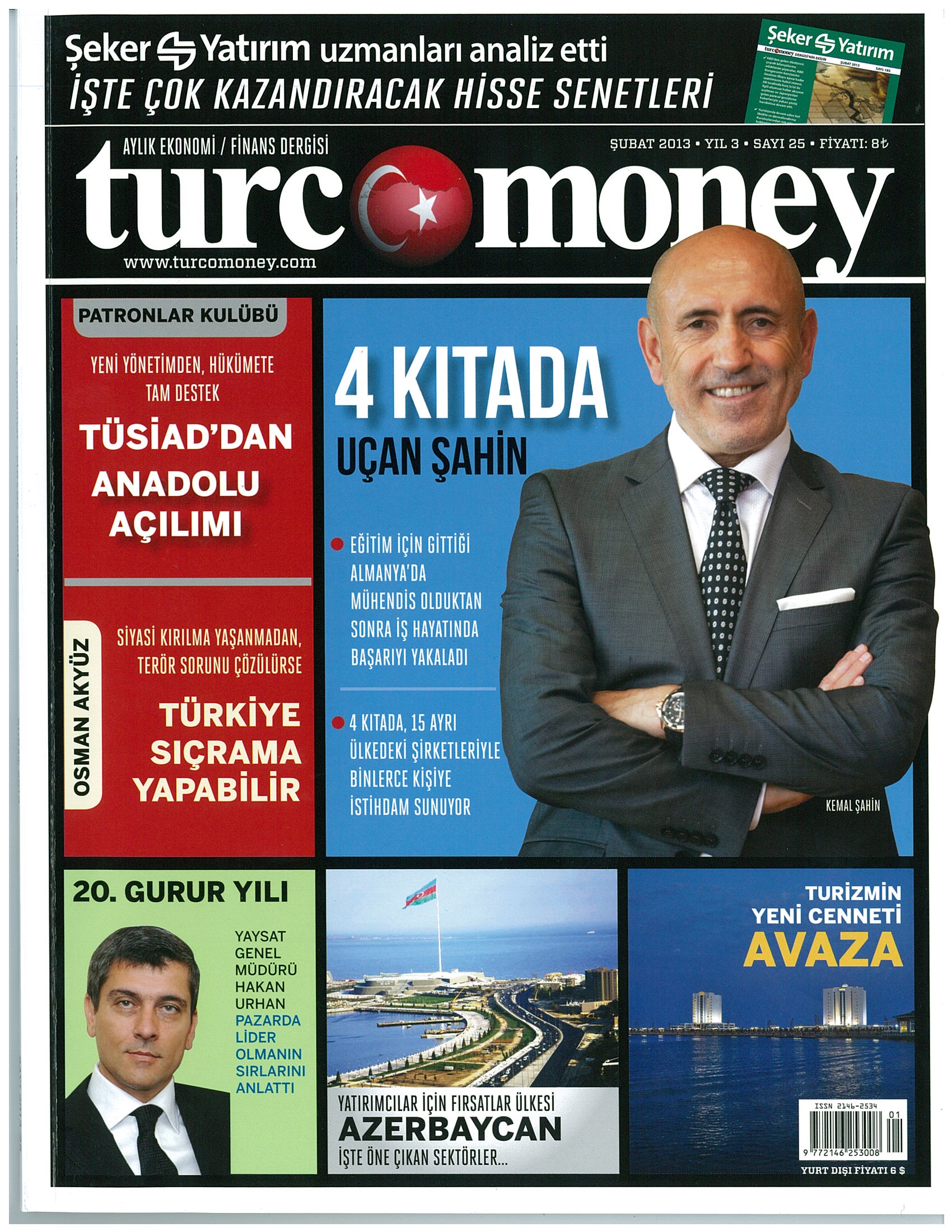 Turcomoney Şubat 2013 Sayısında Yayınlanan Köşe Yazısı 'Rekabet mi, Yoksa İşbirliğiyle Küresel Güç Olmak mı?